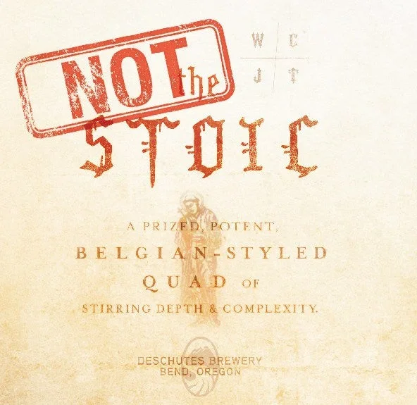 Deschutes Not The Stoic (2015) 22oz